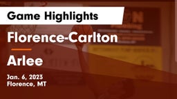 Florence-Carlton  vs Arlee Game Highlights - Jan. 6, 2023