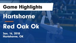 Hartshorne  vs Red Oak Ok Game Highlights - Jan. 16, 2018