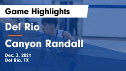 Del Rio  vs Canyon Randall Game Highlights - Dec. 3, 2021