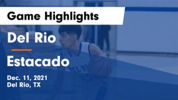 Del Rio  vs Estacado  Game Highlights - Dec. 11, 2021