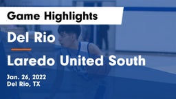 Del Rio  vs Laredo United South Game Highlights - Jan. 26, 2022