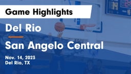 Del Rio  vs San Angelo Central  Game Highlights - Nov. 14, 2023
