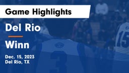 Del Rio  vs Winn  Game Highlights - Dec. 15, 2023