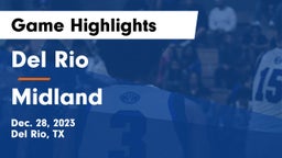 Del Rio  vs Midland  Game Highlights - Dec. 28, 2023