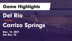 Del Rio  vs Carrizo Springs  Game Highlights - Dec. 14, 2021