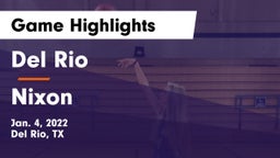 Del Rio  vs Nixon  Game Highlights - Jan. 4, 2022