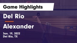 Del Rio  vs Alexander  Game Highlights - Jan. 19, 2022