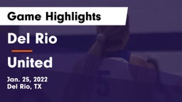 Del Rio  vs United  Game Highlights - Jan. 25, 2022
