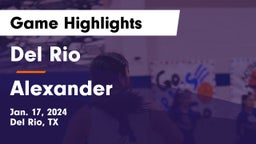 Del Rio  vs Alexander  Game Highlights - Jan. 17, 2024