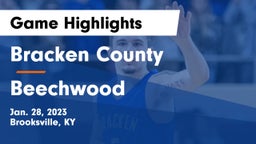 Bracken County vs Beechwood  Game Highlights - Jan. 28, 2023