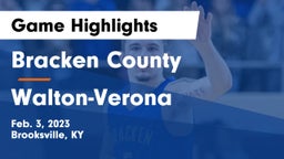 Bracken County vs Walton-Verona  Game Highlights - Feb. 3, 2023