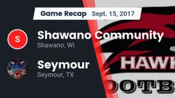 Recap: Shawano Community  vs. Seymour  2017