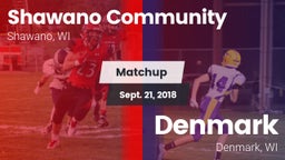 Matchup: Shawano Community vs. Denmark  2018