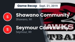 Recap: Shawano Community  vs. Seymour Community  2019
