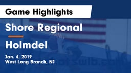 Shore Regional  vs Holmdel  Game Highlights - Jan. 4, 2019