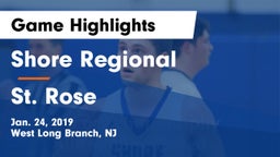 Shore Regional  vs St. Rose  Game Highlights - Jan. 24, 2019
