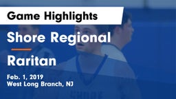 Shore Regional  vs Raritan  Game Highlights - Feb. 1, 2019