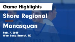 Shore Regional  vs Manasquan  Game Highlights - Feb. 7, 2019