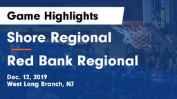 Shore Regional  vs Red Bank Regional  Game Highlights - Dec. 12, 2019