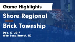 Shore Regional  vs Brick Township  Game Highlights - Dec. 17, 2019