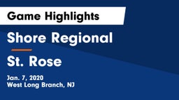 Shore Regional  vs St. Rose  Game Highlights - Jan. 7, 2020