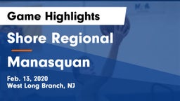 Shore Regional  vs Manasquan  Game Highlights - Feb. 13, 2020