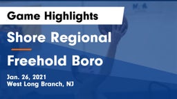 Shore Regional  vs Freehold Boro  Game Highlights - Jan. 26, 2021