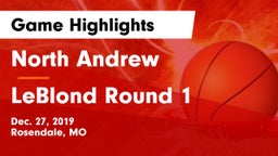 North Andrew  vs LeBlond Round 1 Game Highlights - Dec. 27, 2019