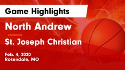 North Andrew  vs St. Joseph Christian  Game Highlights - Feb. 4, 2020
