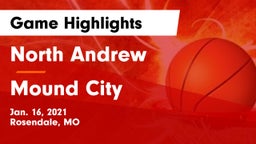 North Andrew  vs Mound City  Game Highlights - Jan. 16, 2021