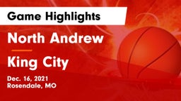 North Andrew  vs King City  Game Highlights - Dec. 16, 2021