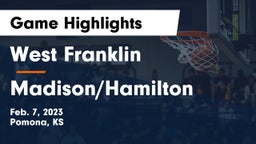 West Franklin  vs Madison/Hamilton  Game Highlights - Feb. 7, 2023