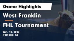 West Franklin  vs FHL Tournament Game Highlights - Jan. 18, 2019