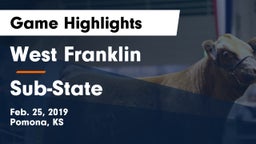 West Franklin  vs Sub-State Game Highlights - Feb. 25, 2019