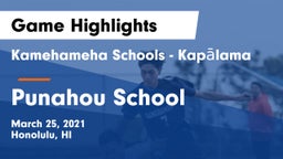Kamehameha Schools - Kapalama vs Punahou School Game Highlights - March 25, 2021