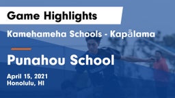 Kamehameha Schools - Kapalama vs Punahou School Game Highlights - April 15, 2021