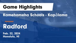Kamehameha Schools - Kapalama vs Radford  Game Highlights - Feb. 22, 2024