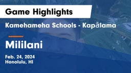 Kamehameha Schools - Kapalama vs Mililani  Game Highlights - Feb. 24, 2024