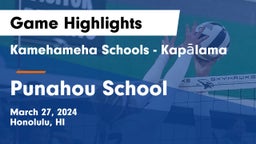 Kamehameha Schools - Kapalama vs Punahou School Game Highlights - March 27, 2024