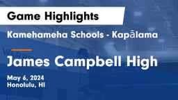 Kamehameha Schools - Kapalama vs James Campbell High  Game Highlights - May 6, 2024