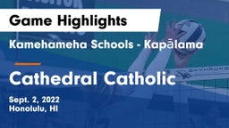 Kamehameha Schools - Kapalama vs Cathedral Catholic Game Highlights - Sept. 2, 2022