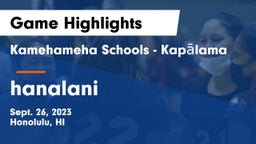Kamehameha Schools - Kapalama vs hanalani Game Highlights - Sept. 26, 2023