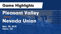 Pleasant Valley  vs Nevada Union  Game Highlights - Nov. 30, 2018