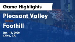 Pleasant Valley  vs Foothill  Game Highlights - Jan. 14, 2020