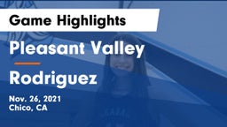 Pleasant Valley  vs Rodriguez  Game Highlights - Nov. 26, 2021