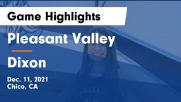 Pleasant Valley  vs Dixon Game Highlights - Dec. 11, 2021