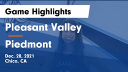 Pleasant Valley  vs Piedmont  Game Highlights - Dec. 28, 2021