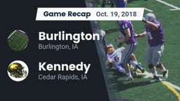 Recap: Burlington  vs. Kennedy  2018