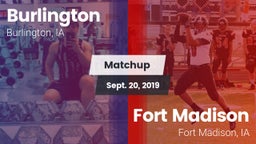 Matchup: Burlington High vs. Fort Madison  2019