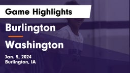 Burlington  vs Washington  Game Highlights - Jan. 5, 2024